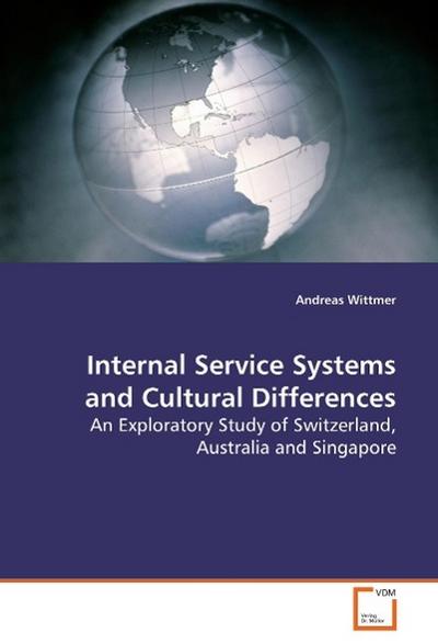 Internal Service Systems and Cultural Differences