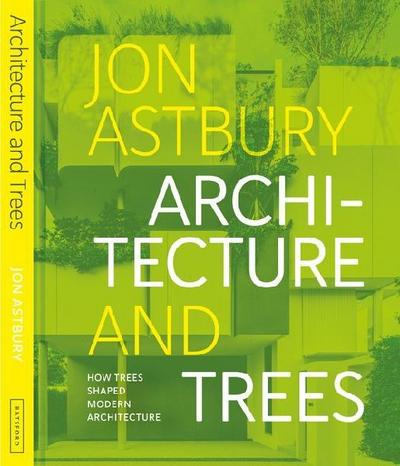 Architecture and Trees