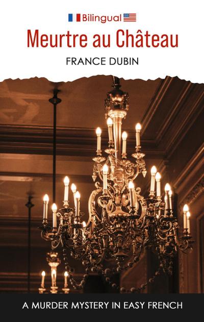 Meurtre au château (Petits meurtres français, #4)