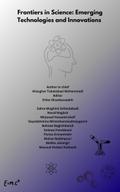 Frontiers in Science: Emerging Technologies and Innovations