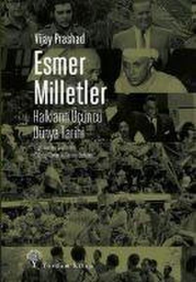 Esmer Milletler - Halklarin Ücüncü Dünya Tarihi