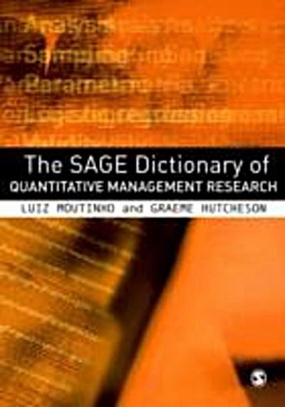 SAGE Dictionary of Quantitative Management Research