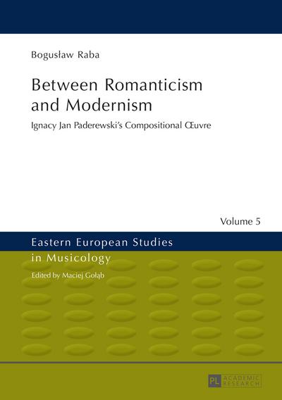 Between Romanticism and Modernism