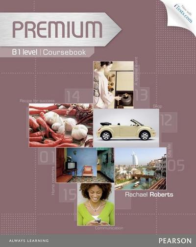 Premium B1 Coursebook with Exam Reviser and iTest CD-ROM