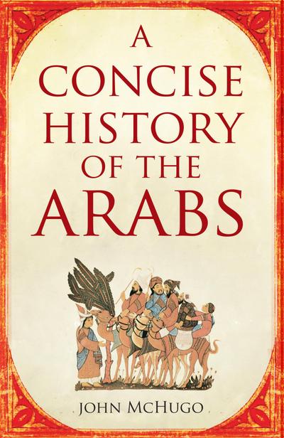 A Concise History of the Arabs