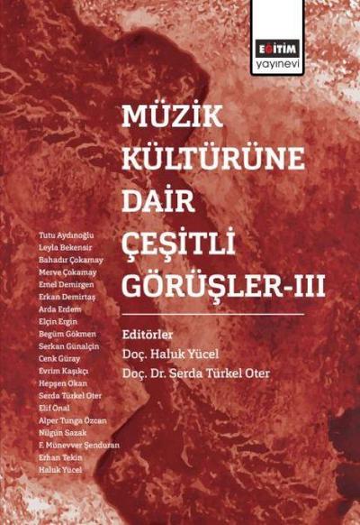 Müzik Kültürüne Dair Cesitli Görüsler - 3