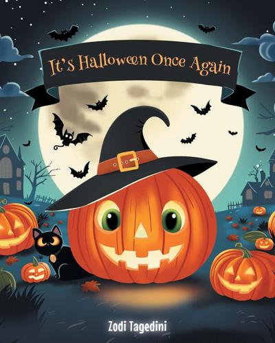 It’s Halloween Once Again
