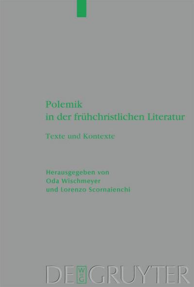Polemik in der frühchristlichen Literatur