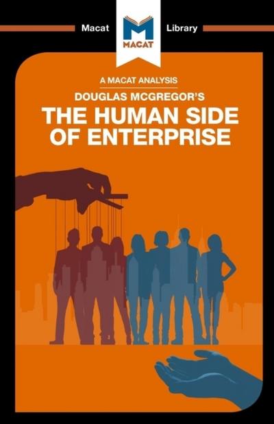 An Analysis of Douglas McGregor’s The Human Side of Enterprise