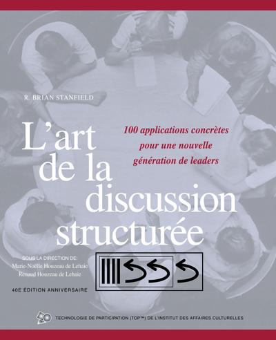 L’art de la discussion structurée