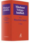 Münchener Vertragshandbuch 5: Bürgerliches Recht I