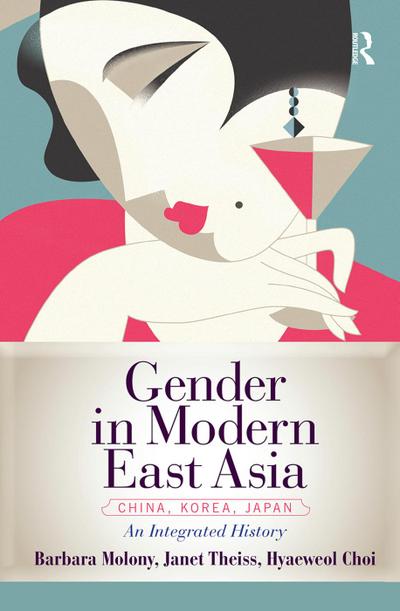 Gender in Modern East Asia