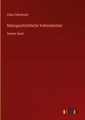 Naturgeschichtliche Volksmärchen