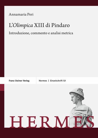 L’’Olimpica’ XIII di Pindaro