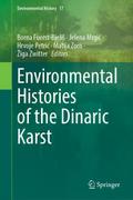 Environmental Histories of the Dinaric Karst