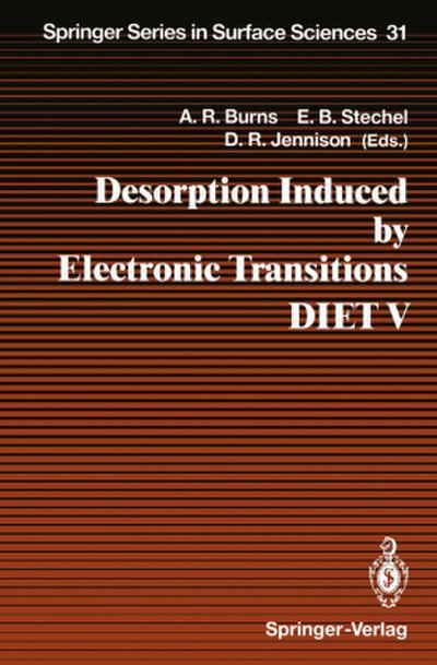 Desorption Induced by Electronic Transitions DIET V