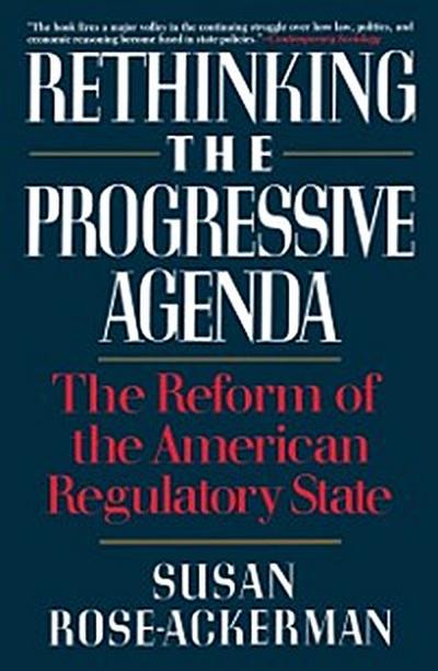 Rethinking the Progressive Agenda