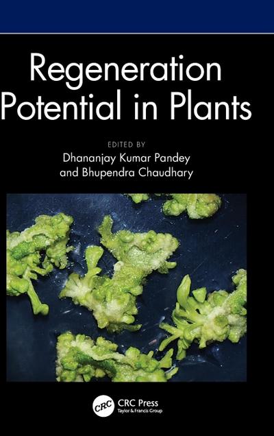 Regeneration Potential in Plants