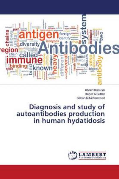 Diagnosis and study of autoantibodies production in human hydatidosis