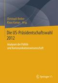 Die US-Präsidentschaftswahl 2012