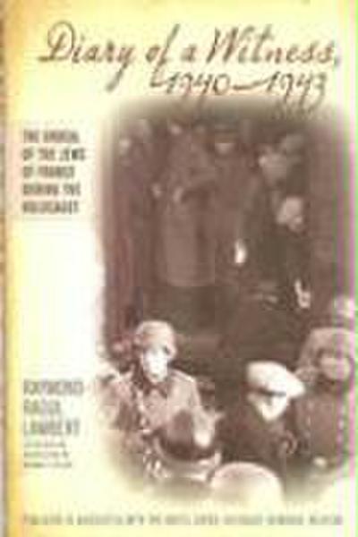 Diary of a Witness, 1940-1943