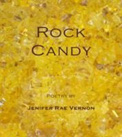 Vernon, J: Rock Candy