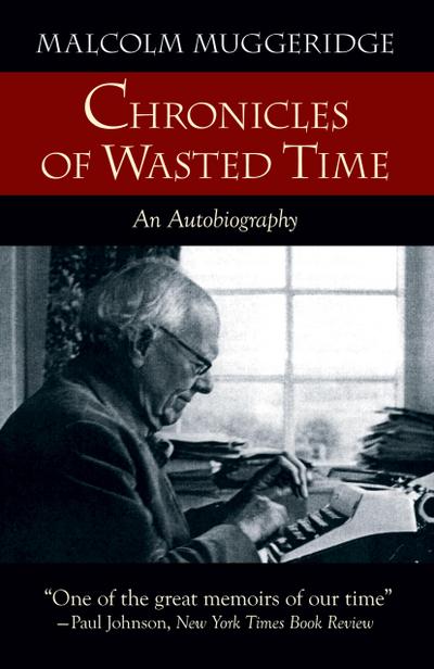 Chronicles of Wasted Time