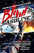 Blood and Gasoline