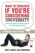 What To Consider if You’re Considering University — Knowing Your Options