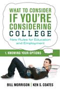 What To Consider if You’re Considering College — Knowing Your Options