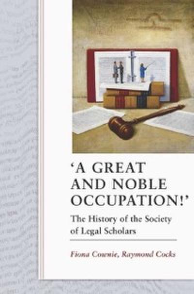 A Great and Noble Occupation!’’