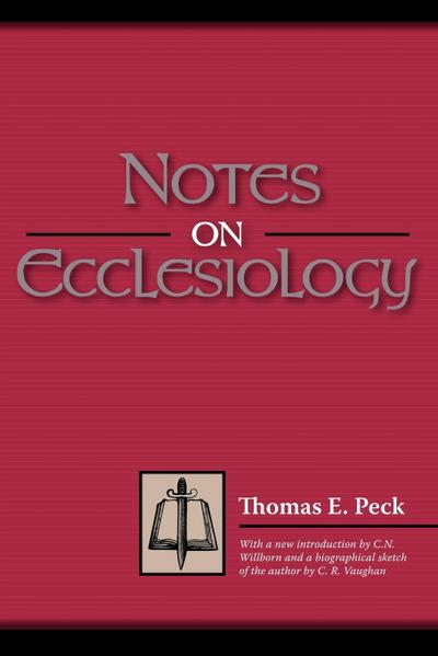 Notes on Ecclesiology