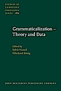 Grammaticalization - Theory and Data