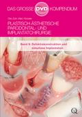 Plastisch-Ästhetische Parodontal- und Implantatchi