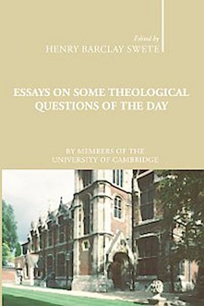 Essays on Some Theological Questions of the Day (eBook, PDF) - Henry Barclay Swete