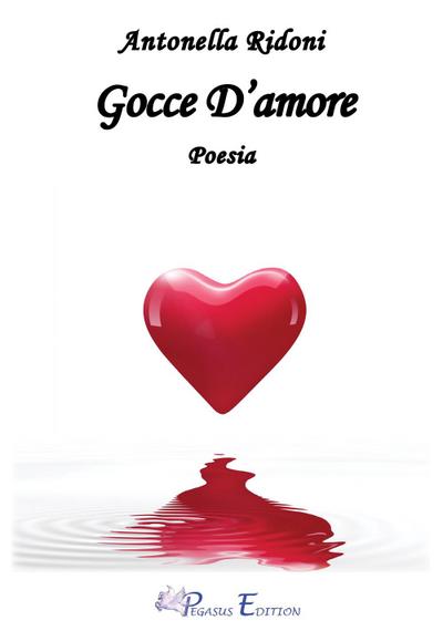 Ridoni, A: Gocce d’amore