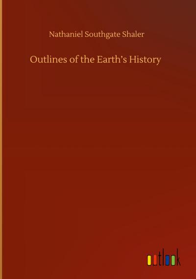 Outlines of the Earth’s History