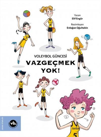 Voleybol Güncesi Vazgecmek Yok
