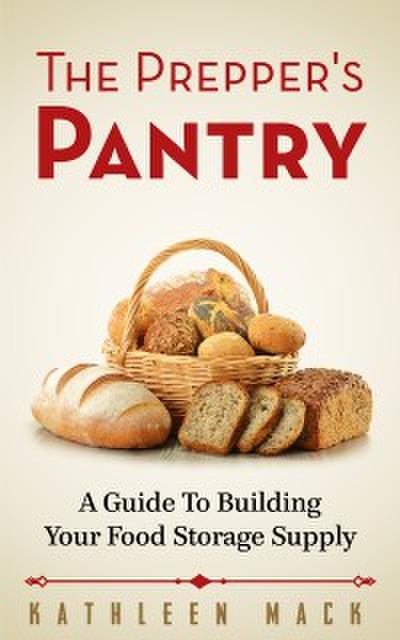 Prepper’s Pantry