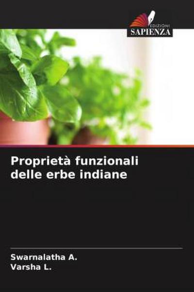 Proprietà funzionali delle erbe indiane
