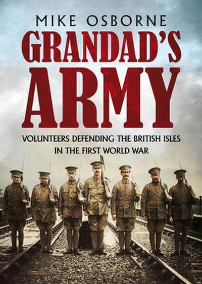 Grandad’s Army