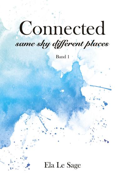 Connected - same sky different places
