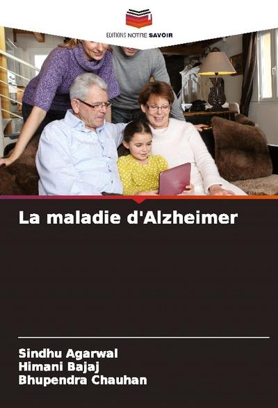 La maladie d’Alzheimer