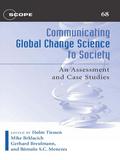 Communicating Global Change Science to Society