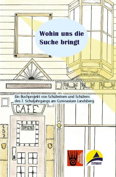 Wohin uns die Suche bringt