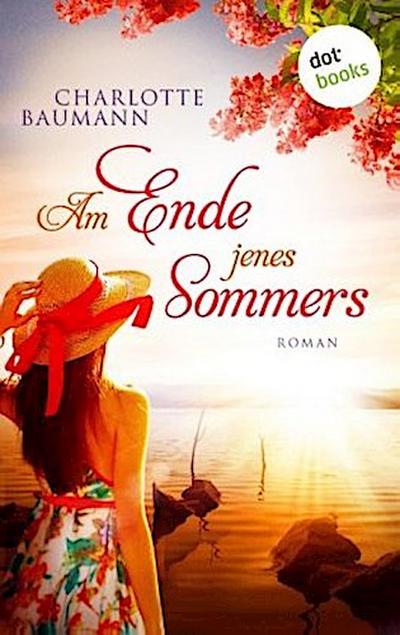 Am Ende jenes Sommers