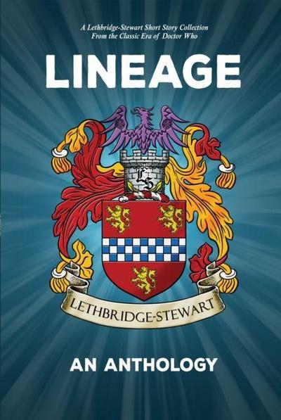 Lineage - An Anthology
