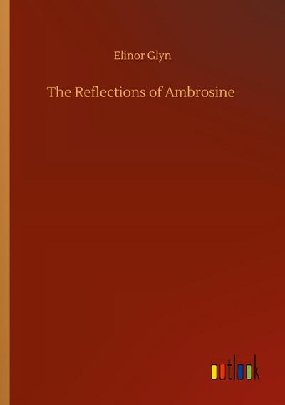 The Reflections of Ambrosine