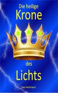 Die heilige Krone des Lichts