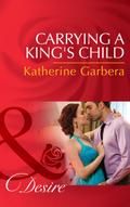 Carrying A King’s Child